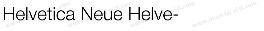 Helvetica Neue Helve字体转换